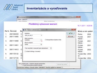 Inventarizácia a vyraďovanie
 