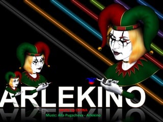 ARLEKINO ARLEKINO SHOW by DOINA Music: AllaPugacheva - Arlekino 