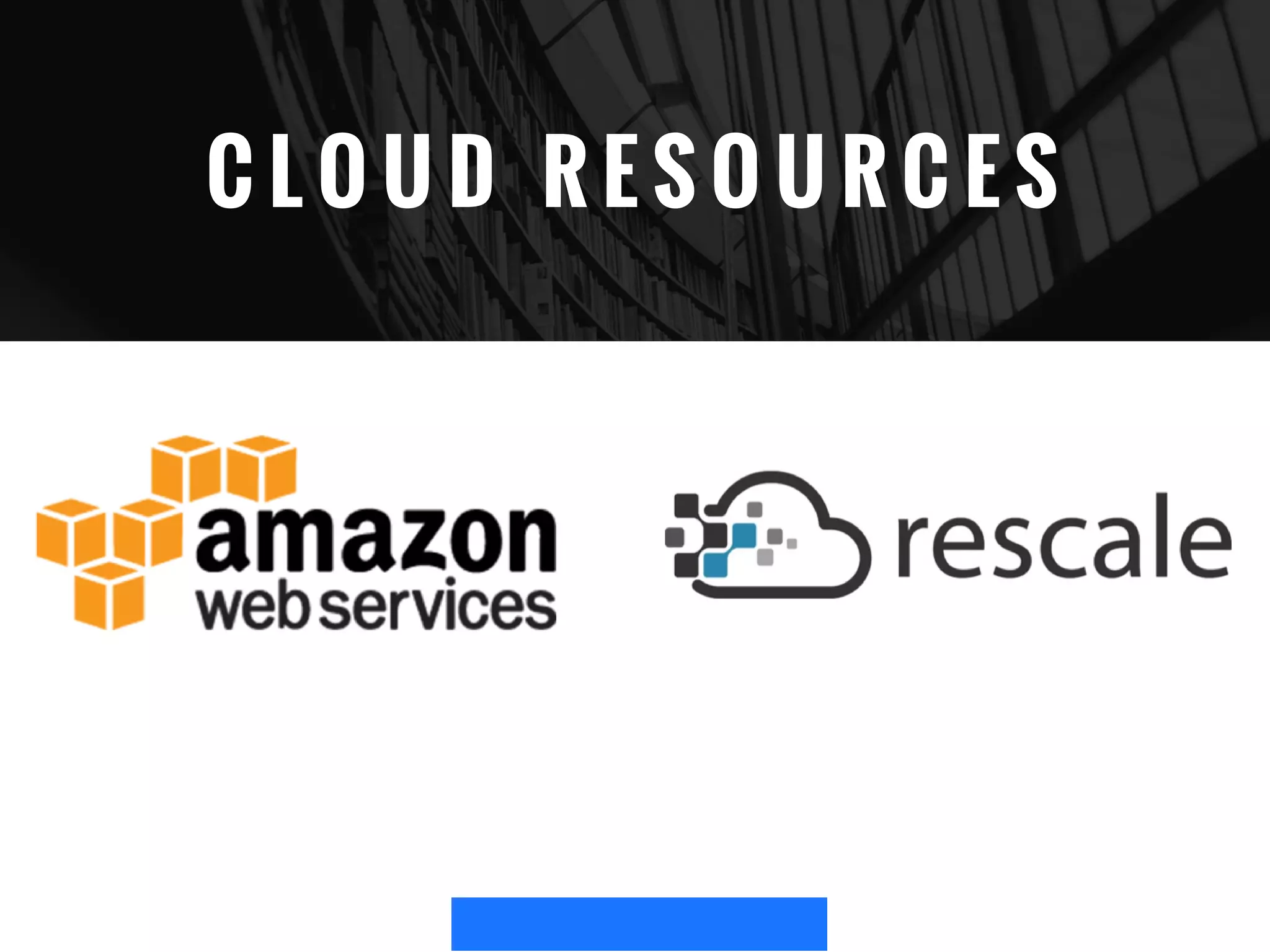 C L O U D R E S O U R C E S
 