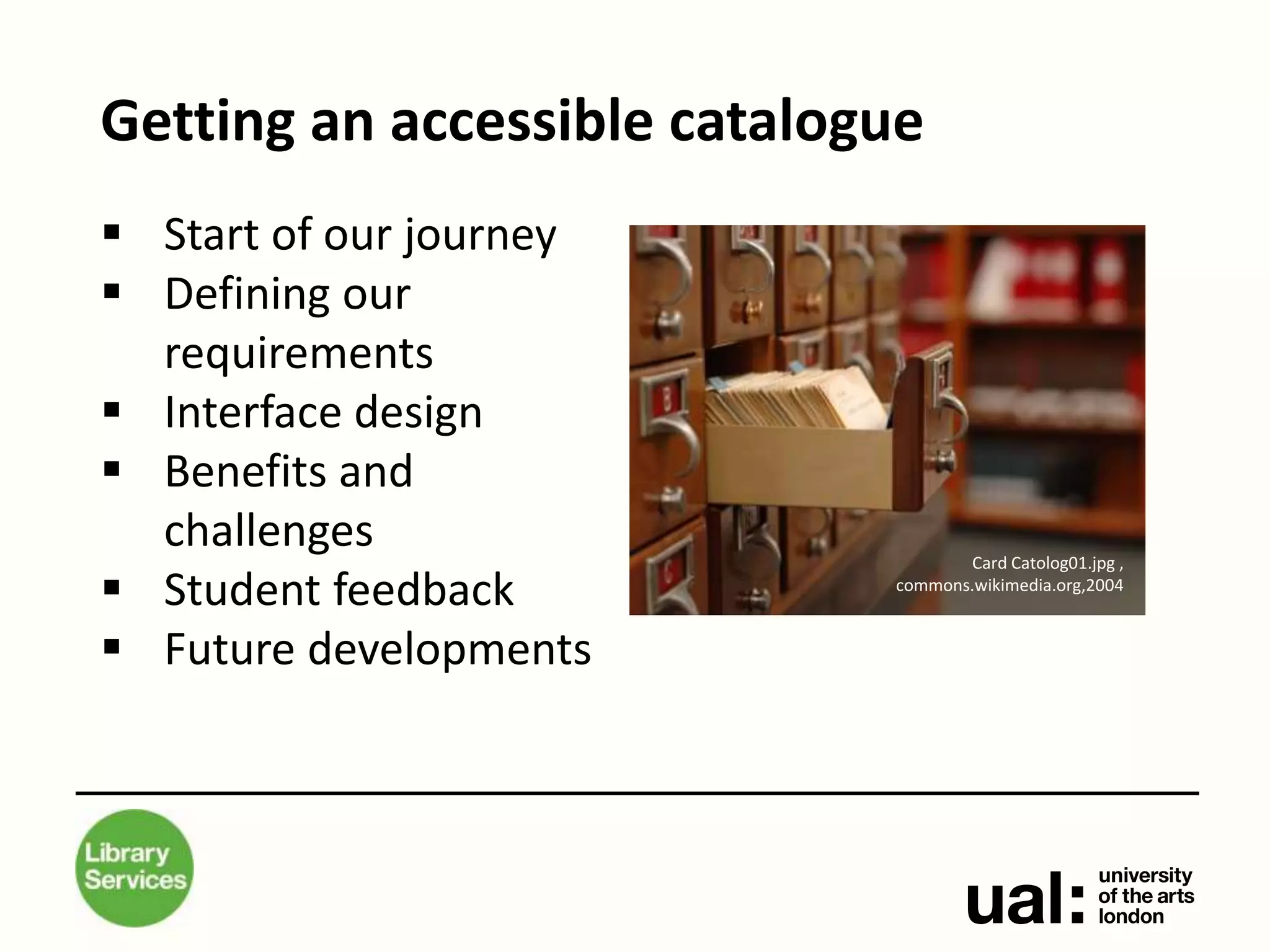 The joys of accessible design with an open source catalogue PPT