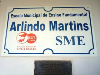 E.M.E.F.ARLINDO MARTINS