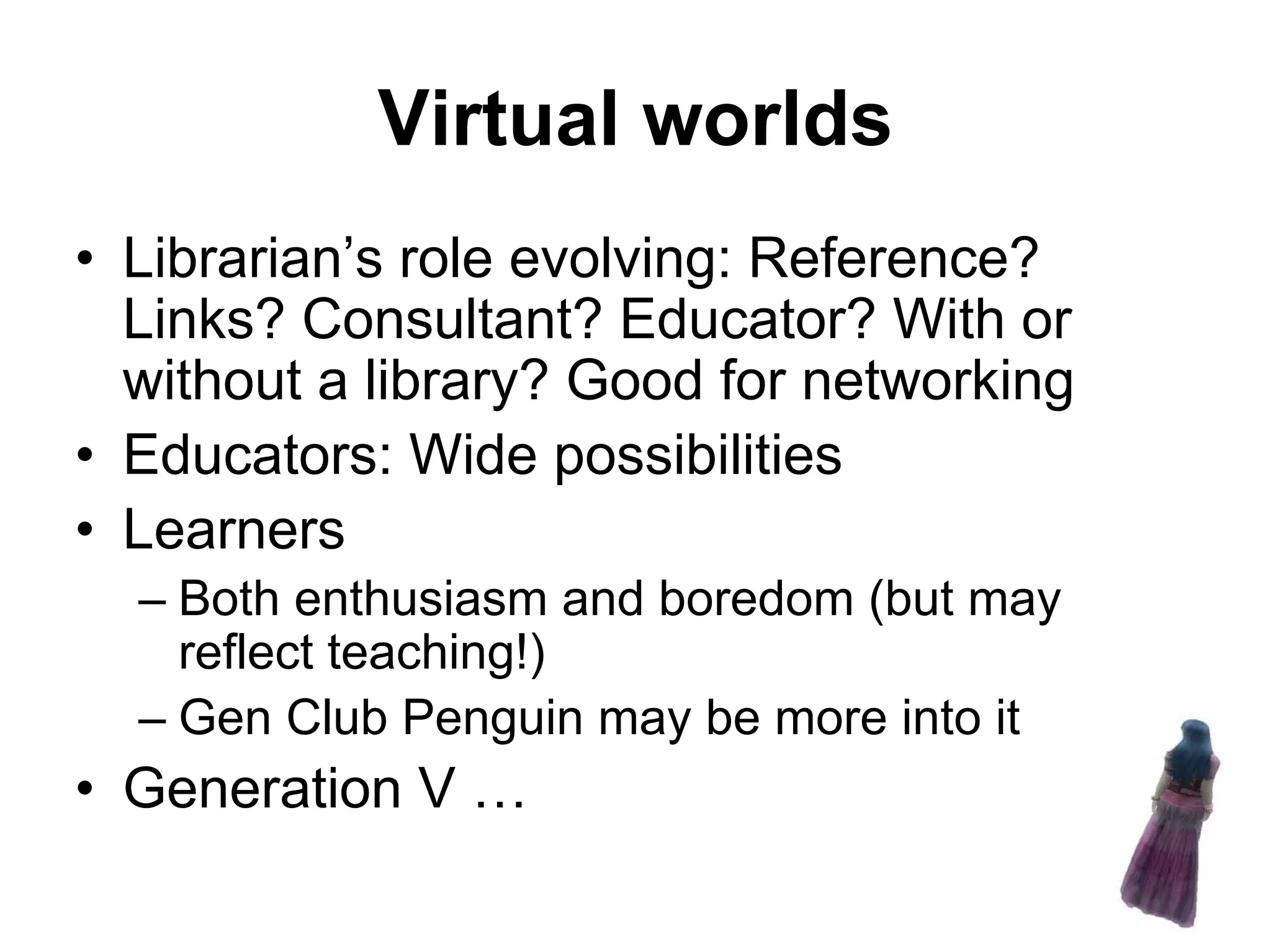 Potential and issues of Web 2.0