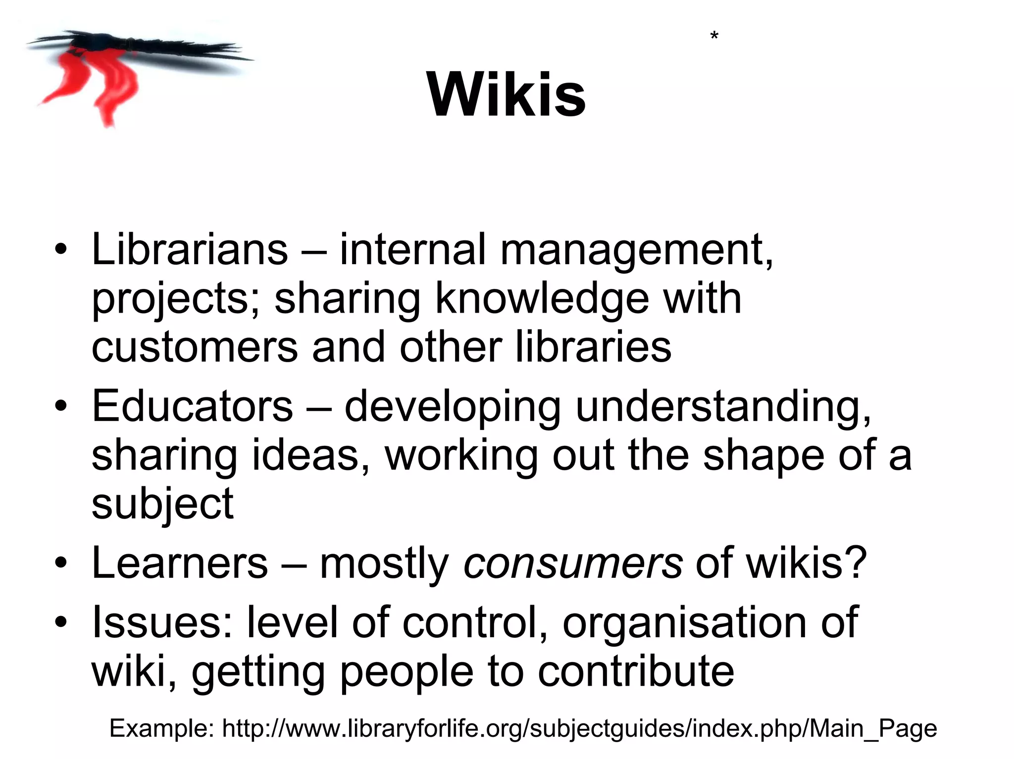 Potential and issues of Web 2.0