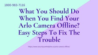 Why Arlo Camera Offline 1-8009837116 Instant Resolve Why Arlo Camera Going Offline