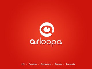 US - Canada - Germany - Russia - Armenia
 