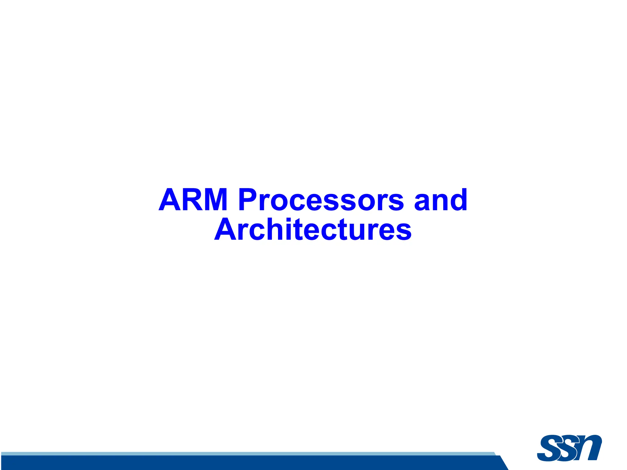 ARM Processors and Architectures 