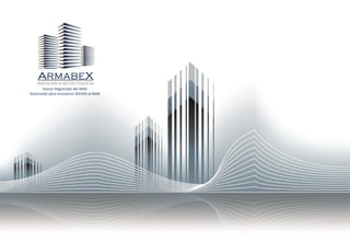 Armabex Asesor Registrado 
Asesor Registrado del MAB Autorizado para incorporar SOCIMI al MAB  