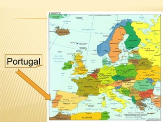 Portugal
 