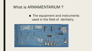 ARMAMENTARIUM in oral and maxillofacial surgery | PPTX