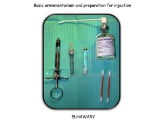 Armamentarium utilized for dental anesthesia