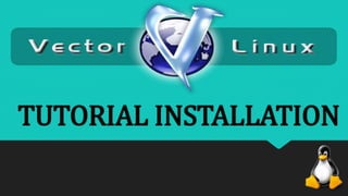 TUTORIAL INSTALLATION 
 