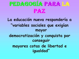 CARACTERÍSTICAS“Pensar global, actuar local”: transformación de  lo cercano.La perseverancia: debe ser una forma de vida y no una serie de actos esporádicos. La capacidad del no-violento está en encontrar la parte “buena” del otro y potenciarla.Valorar y reconocer al/la otr@. Las personas se empoderan las unas a las otras. 