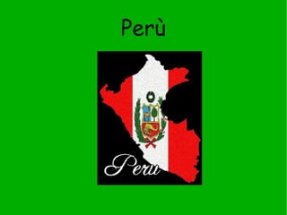 Perù 