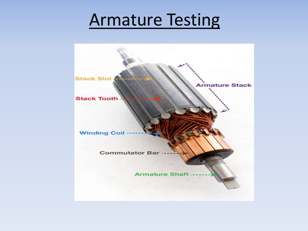 Armature & field coil inspection