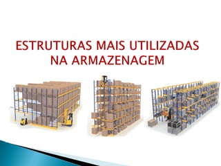 Armazenamento, transporte  e movimentação de cargas