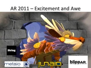 AR 2011 – Excitement and Awe
 