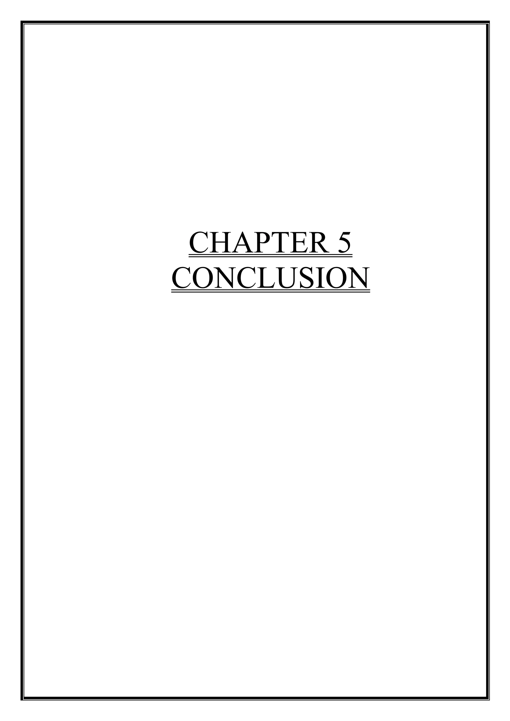 CHAPTER 5
CONCLUSION
 
