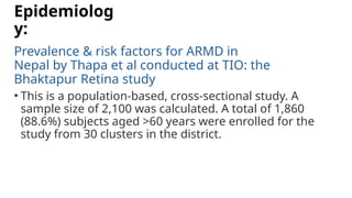 Age Related Macular Degeneration (ARMD) by SACHIN MAHATRA CHHETRI.pptx
