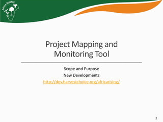Project mapping, monitoring and data management tools for Africa RISING