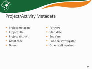 Project mapping, monitoring and data management tools for Africa RISING