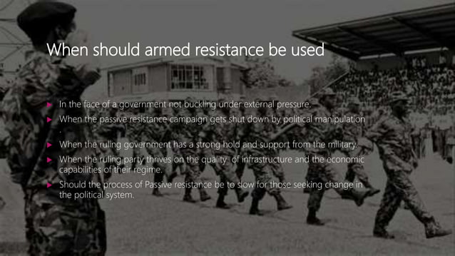 Armed resistance vs passive resistance | PPTX | Civic affairs | Politics