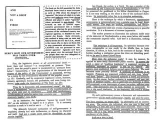 AND
NOT A SHOT
IS
FIRED
THE AMERICAN EDITION OP JAN KOZAK'S
GUIDEBOOK : "HOW PARLIAMENT CAN PLAY A
REVOLUTIONARY PART IN THE TRANSITION TO
SOCIALISM AND THE ROLE OF THE
POPULAR MASSES ."
THE LONG HOUSE, INC
.,S .
T-1 -d /,Pm IA. Hg/ml Cu.A
- - - - - - - - - - - - - - - -
The book on the left assembled by John
I Howland Snow tried to warn everyone
as early as 1962 about the dangers of
"agencies" the intent of which is to take
I power and authority away from elected
officials and place it under "agencies"
whose personnel is non-elected. This
formula on how to convert repre-
sentative government into a socialist
government, altering the governmental
processes of the victimized country into
regional agencies, is detailed by com-
munist Jan Kozak. Quite obviously,
I this method is being used on state and
federal levels all over the U .S.A., which
is the reason why we have not been able
to stop communist advancements . We
CANNOT vote out personnel in non-
elected agencies! Agencies now have
more power over the personal lives of
the people than was ever delegated to
I elected representatives!
I
I
I
I
I
I
I
I
I
I
1
I
I
HERE'S HOW OUR GOVERNMENT I
WAS TAKEN OVER
	
I
All excerpts are from
"And Not A Shot Is Fired"
First, the legislative power, at all governmental levels -
local, State . and national - is manipulated as pressure "from
above"; then the people's power is manipulated as "pressure from
below". Concurrently, a "wide popularization of the demands and
slogans of the policy of the Communists" is promoted, serving
"as a means for the revolutionary education of the popular masses ."
(p. 19) Gradually, and by cooperative legislative action, business,
industry, agriculture, finance, the professions, and even living con-
ditions, come under the domination of The State. (p. 20)
Thus, by "a democratic and constitutional course", the legis-
lature is reconstituted "into an instrument of the transformation of
the whole state and its machinery...(and the) revolutionary
transformation of capitalist society into a socialist one . . .[proceeds)
absolutely legally ." (pp. 33-4)
As an institution, the legislature "cannot be erased from
life", so the technique in regard to it is pliant : "It is necessary
therefore to work in it and to use it . . ." (p. 35)
The delicately balanced mechanism of self-government is
employed, cleverly and with deliberation, to destroy its character
and itself. And not a single move need be identifiable as com-
munist inspired.
Jan Kozak, the author, is a Czech . He was a member of the
Secretariat of the Communist Party of Czechoslovakia at the time
he presented the guidebook to his fellow theoreticians in Prague .
It is not easy reading, as the idiom is that of the confirmed dialec-
tician. Its inestimable value lies in its complete authenticity.
Here is the technique by which a democratic, representative
government is metamorphosed into a socialist state by legal, demo-
cratic means. The steps are gradual, unsensational, and obscure .
The apparently dull text reveals a fascinating story in peaceful
revolution. It is a document of extreme importance.
The author presents as illustration the authentic inside story
of the take-over of Czechoslovakia, a story never before told outside
the communist imperial orbit. And here it is illustration, nothing
more.
The technique is all-important. Its operation becomes ever
more recognizable as one reads; in the Middle East, in Latin
America, in Africa, in Asia, and on the continent of Europe . With
further reading, a realization grows that there are disturbing paral-
lels to be seen in these United States.
How does the technique work? It may, for instance, be
applied to some easily discoverable public concern . To answer the
need, a piece of "enabling legislation" is suggested, carrying no
authority, expressed or implied . It sets up an "agency". The
agency, once established, follows normal agency behavior . The need
becomes more precisely defined . A modicum of authority is re-
quested. Pressures are organized, artificial and real, from "above"
and from "below". The requested authority is voted, and pressures
wane. In due course, further authority is suggested, and new coa-
litions of pressure.appear. All in good time an Authority is there,
self-contained; a new instrument of power has arisen, sufficient unto
itself. This instrument may be local, regional or nationwide . Its
key is the wordAuthority. In the beginning, this word is seldom
employed.
By such parliamentary means a democratic and representative
government can be made authoritarian, legally, and piece by piece.
The form remains, an empty shell . Its philosophy and its content
are gone., The person, the individual, who one year is free and
independnt, is next year just a little more restricted. Then a little
more; and a little more. Suddenly, overnight, he no longer is a
person. He is a cog, being moved inexorably by the monolithic
machinery of the State.
And not a shot is fired .
 