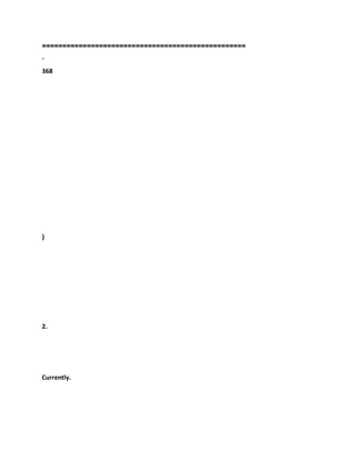 =============================================
=====
-
368
}
2.
Currently.
 