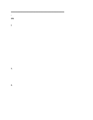 ==================================================
-
376
}
1.
2.
 
