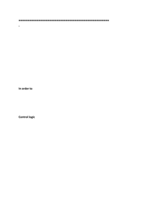 ==================================================
-
In order to
Control logic
 