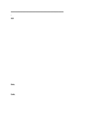 ==================================================
-
319
Data.
Code.
 