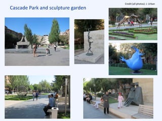 Cascade Park and sculpture garden
Credit (all photos): J. Urban
 