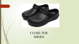 CLOSE-TOE
SHOES
 