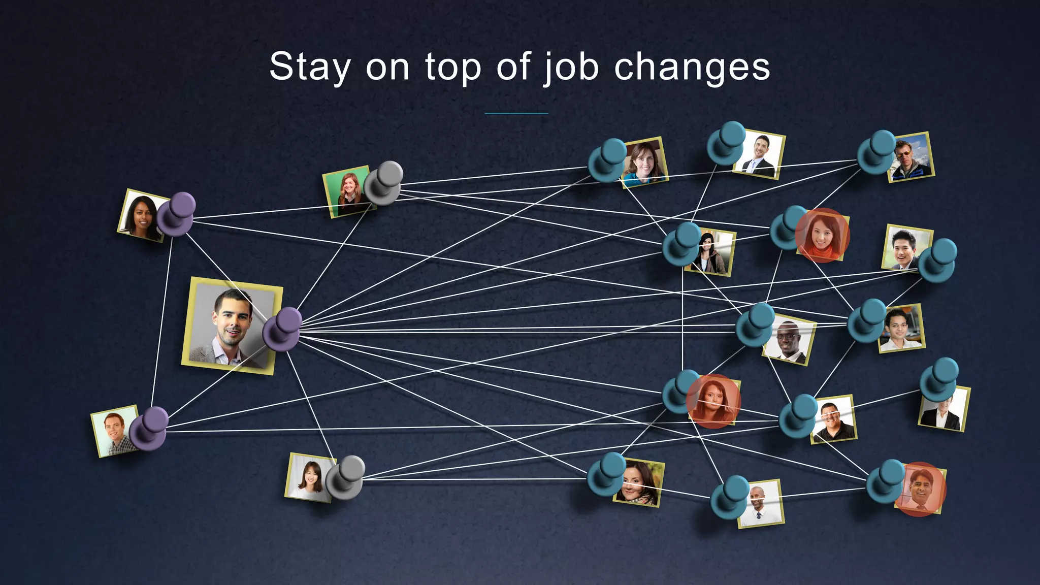 Stay on top of job changes
 