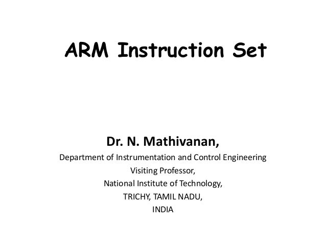Arm Instruction Set Arm Instruction Set