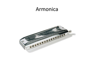 Armonica
 