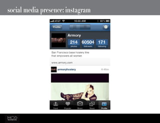 social media presence: instagram
 