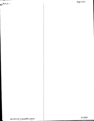 Page 3 of 3




                       3                4/1/2004
file://D:1 52j puuni0O _ceq.txt
 