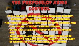 Arms Control and Disarmament | PPTX