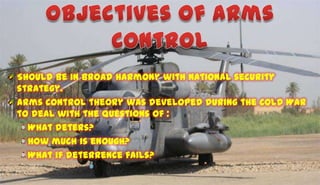 Arms Control and Disarmament | PPTX
