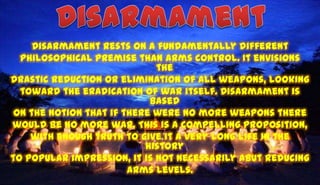 Arms Control and Disarmament | PPTX