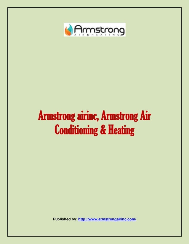 Armstrong airinc, armstrong air conditioning & heating