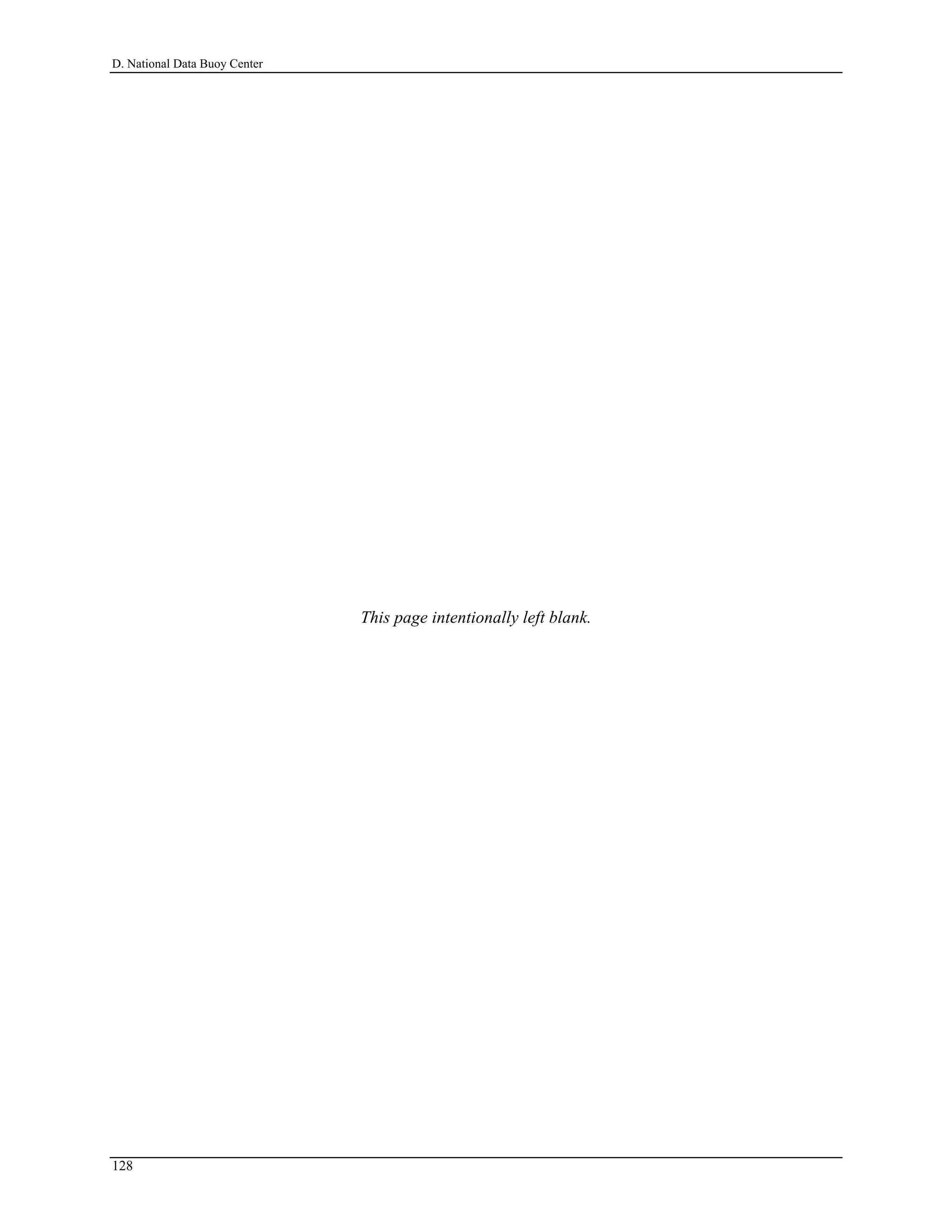 D. National Data Buoy Center
This page intentionally left blank.
128
 