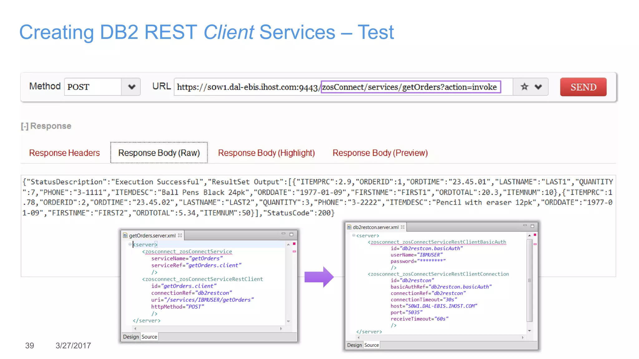 39 3/27/2017
Creating DB2 REST Client Services – Test
 