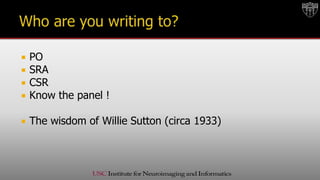  PO
 SRA
 CSR
 Know the panel !
 The wisdom of Willie Sutton (circa 1933)
 