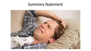 Summary Statement
 