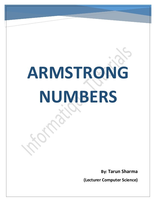 number armstrong explain Armstrong numbers