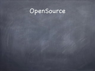 OpenSource
 