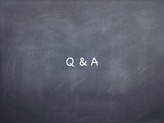 Q&A
 