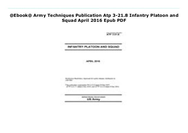 Atp 3 21.8 Infantry Platoon And Squad