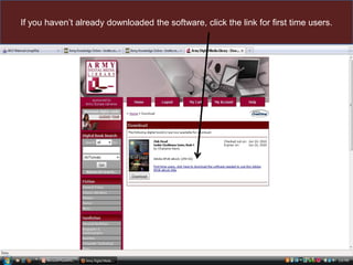 If you haven’t already downloaded the software, click the link for first time users.